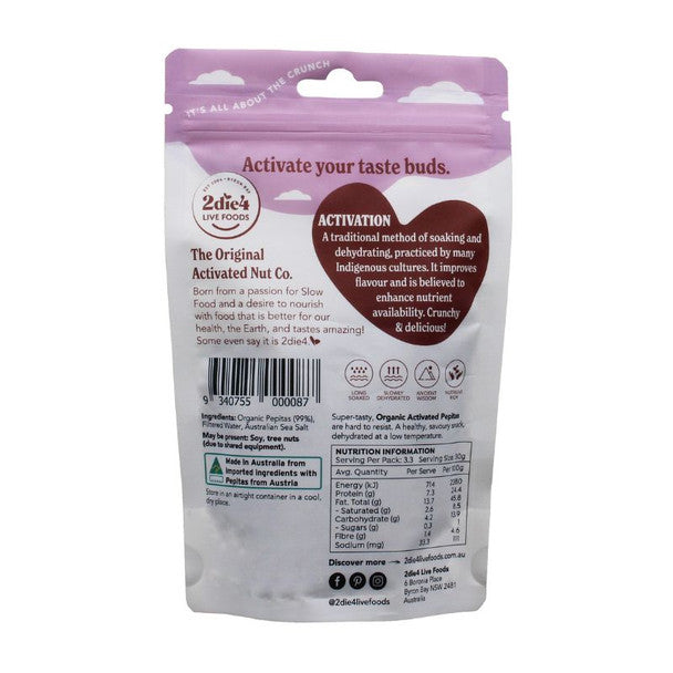 2die4 Live Foods Organic Activated Pepitas 100g back label
